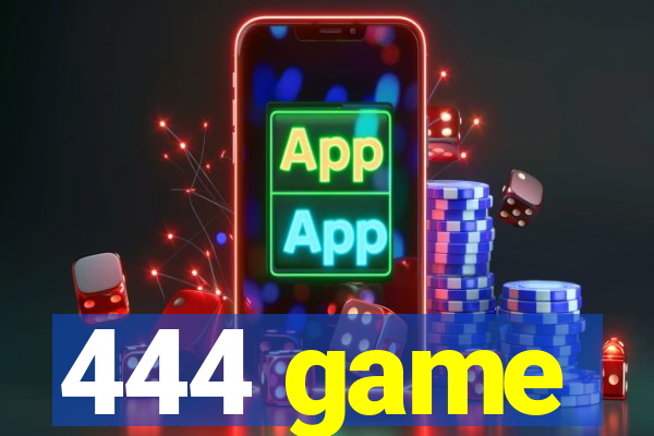 444 game